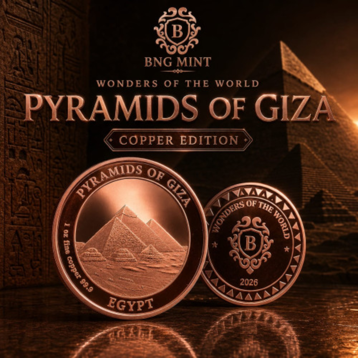 2026 Wonders of the World: Great Pyramids of Giza - 1oz 999.9 Fine Copper